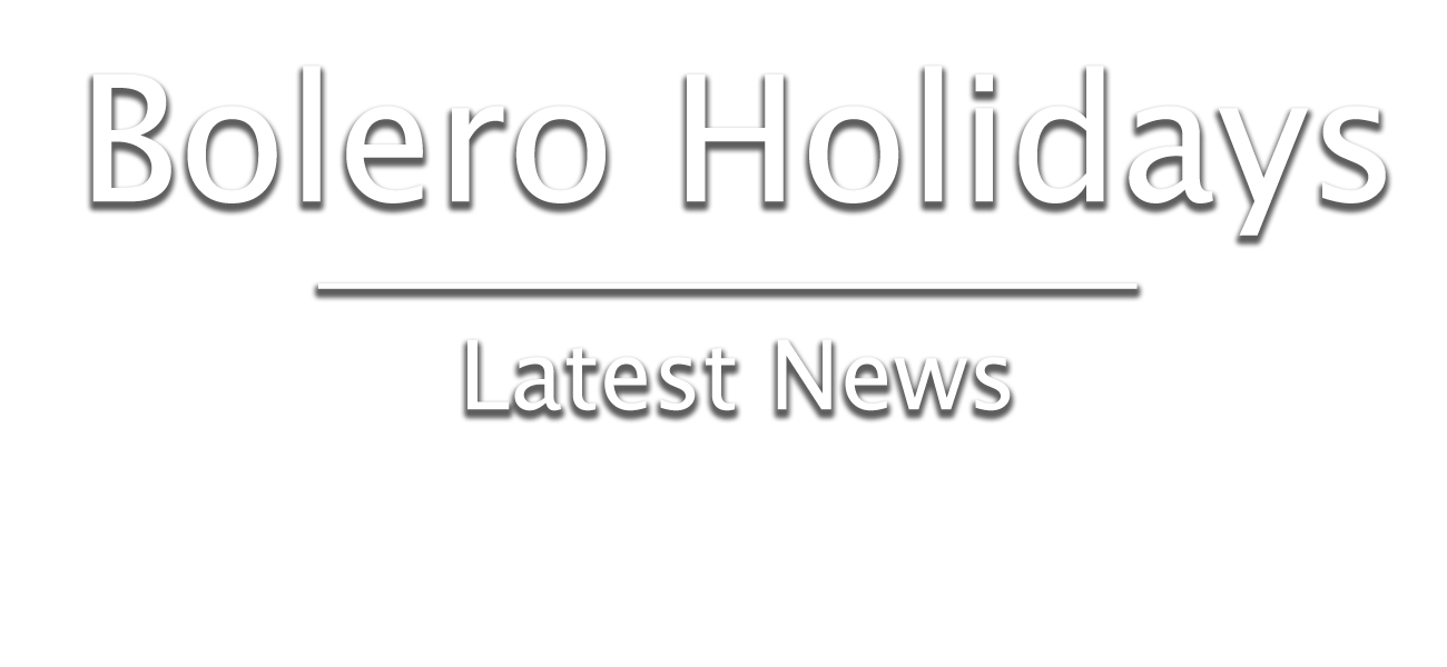 Bolero Holidays Latest Union Lido News