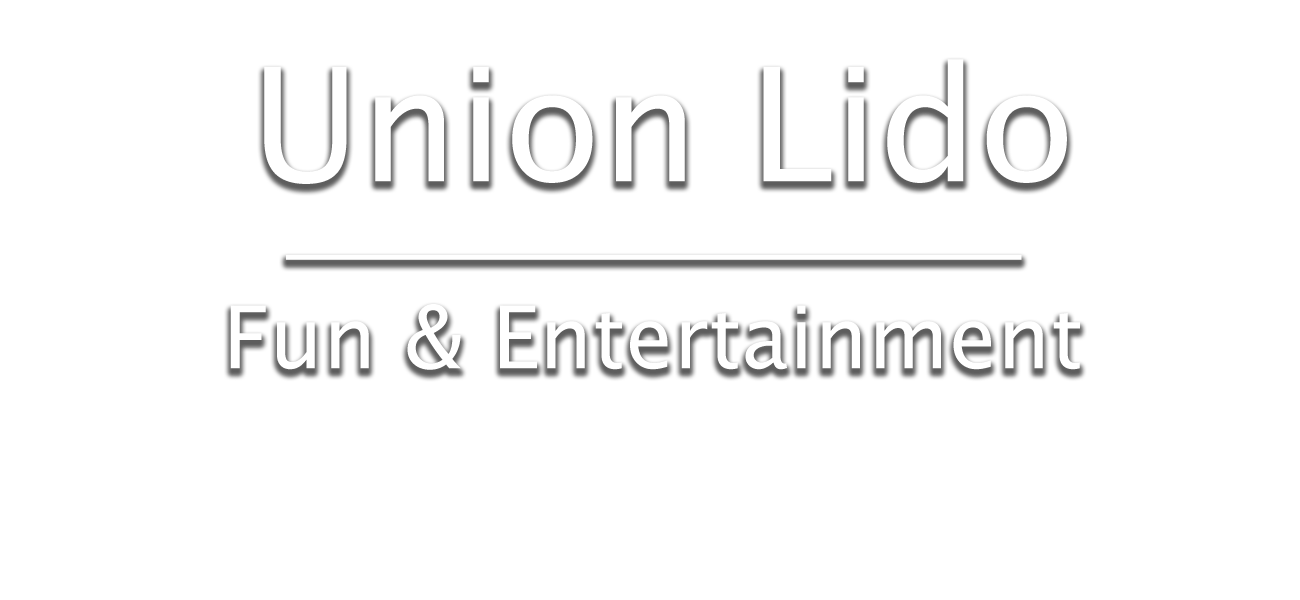 Union Lido Entertainment
